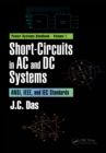 Image for Short-circuits in AC and DC systems: ANSI, IEEE, and IEC standards : volume 1