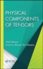 Image for Physical Components of Tensors