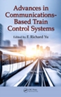 Image for Advances in communications-based train control systems
