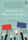 Image for Principles of macroeconomics: activist vs. austerity policies.