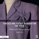 Image for Forties and fifties fashion for the stage: patterns from vintage clothing