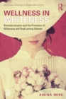 Image for Wellness in whiteness: biomedicalisation and the promotion of whiteness and youth among women