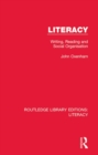 Image for Literacy: writing, reading and social organisation
