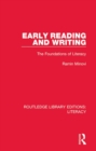 Image for Early reading and writing: the foundations of literacy