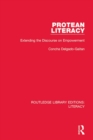 Image for Protean literacy: extending the discourse on empowerment