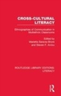 Image for Cross-cultural literacy  : ethnographies of communication in multiethnic classrooms