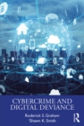Image for Cybercrime and digital deviance