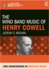 Image for The wind band music of Henry Cowell : no. 10