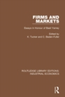 Image for Firms and markets: essays in honour of Basil Yamey