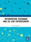 Image for Information exchange and EU law enforcement