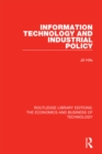 Image for Information technology and industrial policy : 20