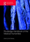 Image for Routledge handbook of the medical humanities