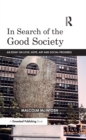 Image for In Search of the Good Society