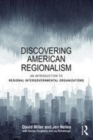 Image for Discovering American regionalism  : an introduction to regional intergovernmental organizations