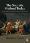 Image for The Socratic method today  : student-centered and transformative teaching in political science