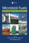 Image for Microbial fuels  : technologies and applications