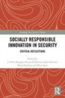 Image for Socially responsible innovation in security  : critical reflections