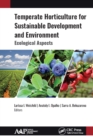 Image for Temperate Horticulture for Sustainable Development and Environment: Ecological Aspects