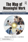 Image for The Map of Meaningful Work (2e): A Practical Guide to Sustaining our Humanity