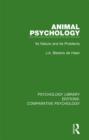 Image for Animal psychology: its nature and its problems