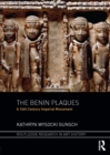 Image for The Benin plaques: a 16th century imperial monument