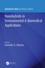 Image for Nanohybrids in Environmental &amp; Biomedical Applications