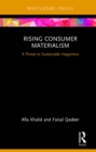 Image for Rising consumer materialism: a threat to sustainable happiness