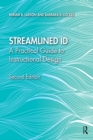 Image for Streamlined ID: a practical guide to instructional design