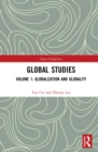 Image for Global studies.: (Globalization and globality) : Volume 1,