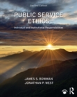 Image for Public service ethics: individual and institutional responsibilities