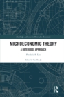 Image for Microeconomic theory: a heterodox approach