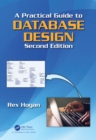 Image for A Practical Guide to Database Design, Second Edition
