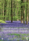 Image for Managing and leading organizational change