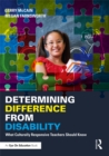 Image for Determining difference from disability: what culturally responsive teachers should know
