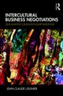 Image for Intercultural business negotiations: the deal and/or relationship framework