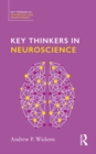 Image for Key thinkers in neuroscience