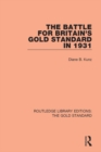 Image for The battle for Britain&#39;s gold standard in 1931