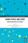 Image for Young people and sport  : from participation to the Olympics