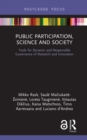 Image for Public participation, science and society: tools for dynamic and responsible governance of research and innovation