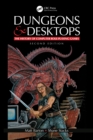 Image for Dungeons and desktops: the history of computer role-playing games