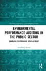 Image for Environmental performance auditing in the public sector: enabling sustainable development