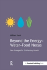 Image for Beyond the energy-water-food nexus: new strategies for 21st-century growth
