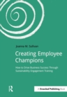 Image for Creating employee champions: how to drive business success through sustainability engagement training
