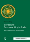 Image for Corporate Sustainability in India: A Practical Guide for Multinationals