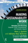 Image for Making Sustainability Work: Best Practices in Managing and Measuring Corporate Social, Environmental and Economic Impacts