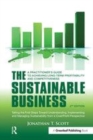 Image for The Sustainable Business: A Practitioner&#39;s Guide to Achieving Long-term Profitability and Competitiveness