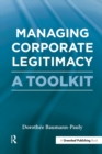 Image for Managing corporate legitimacy: a toolkit