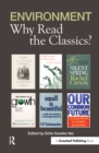 Image for Environment: why read the classics?
