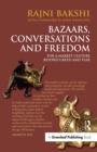 Image for Bazaars, conversations and freedom: for a market culture beyond greed and fear