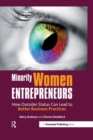 Image for Minority women entrepreneurs: how outsider status can lead to better business practices